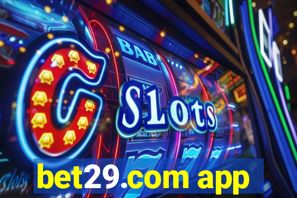 bet29.com app